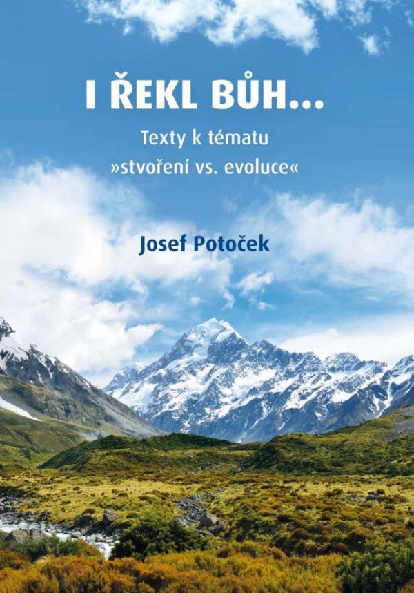 I ŘEKL BŮH...