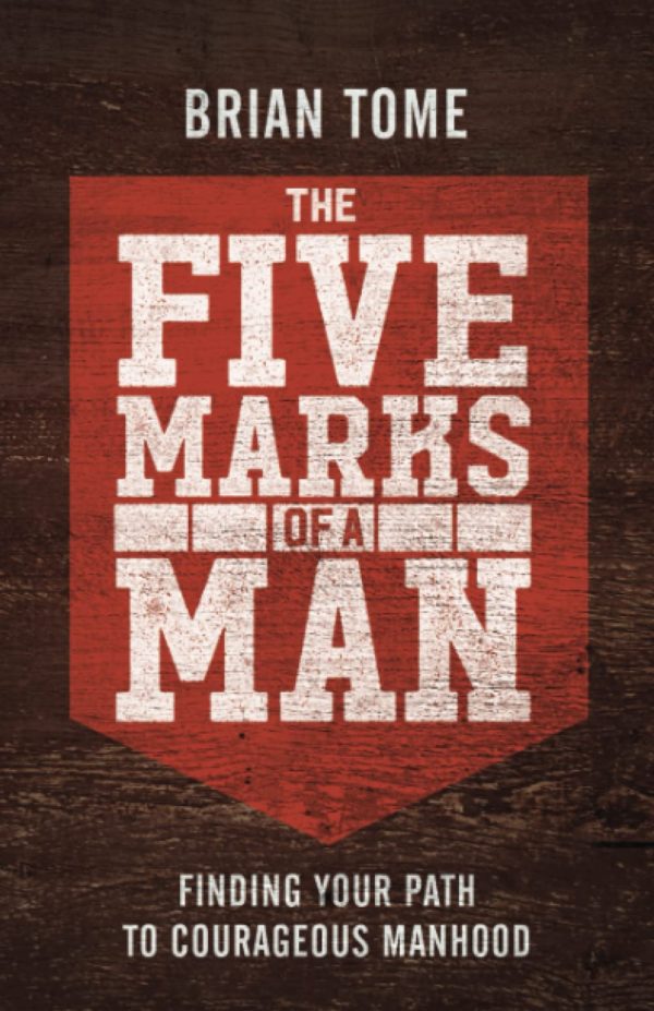 THE FIVE MARKS OF A MAN