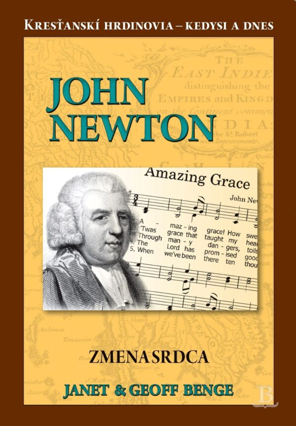 JOHN NEWTON: ZMENA SRDCA